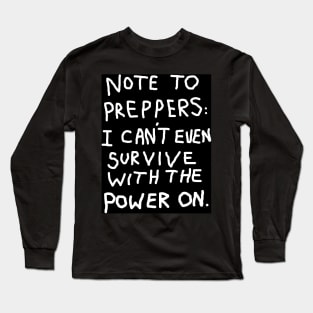 prepper Long Sleeve T-Shirt